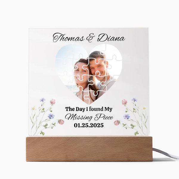 The Day I Found My Missing Piece | Acrylic Plaque