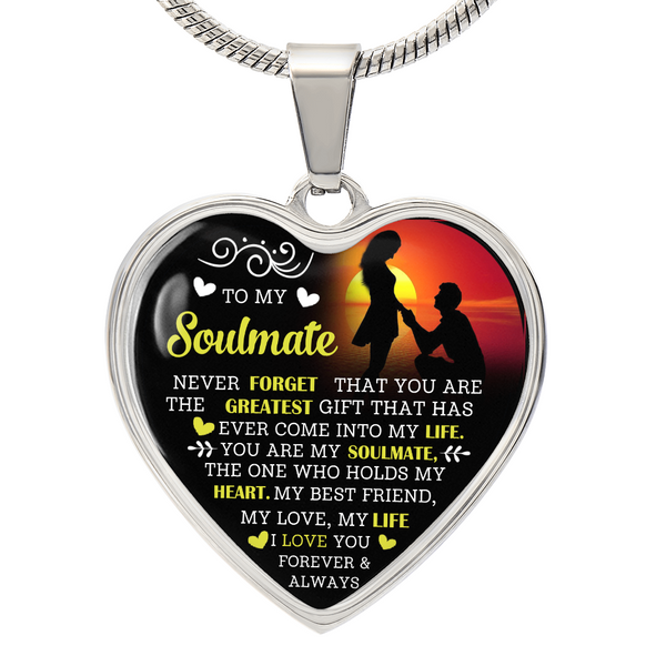 To My Soulmate | Never Forget | Heart Necklace