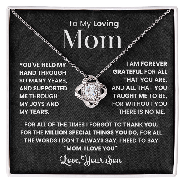To My Loving Mom | You Held My Hands | Love Knot Necklace