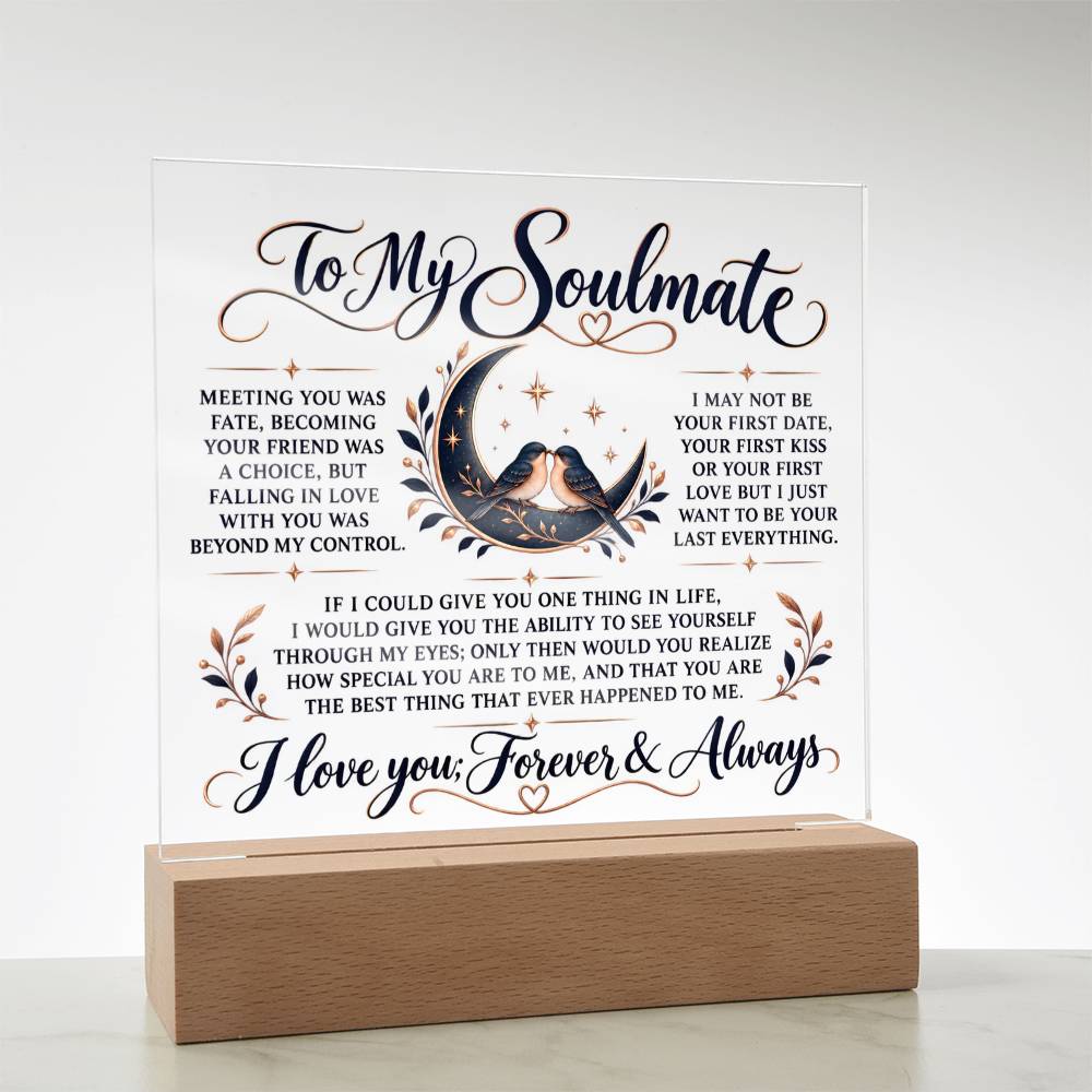 To My Soul Mate | Falling In Love | Acrylic Plaque