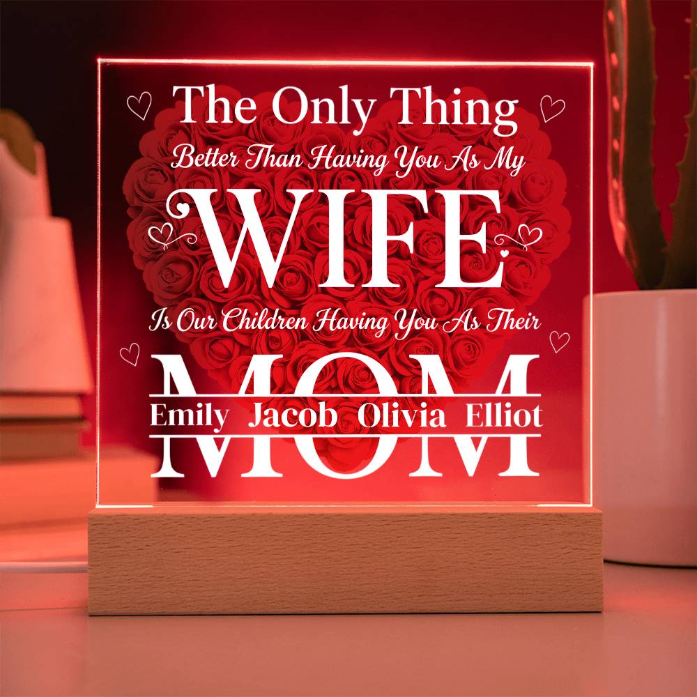 The Eternal Radiance Plaque: "Wife & Mom" Custom Edition
