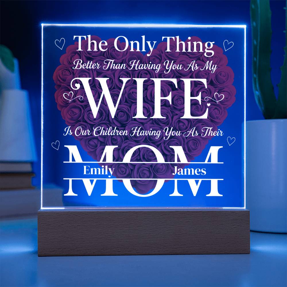 The Eternal Radiance Plaque: "Wife & Mom" Custom Edition