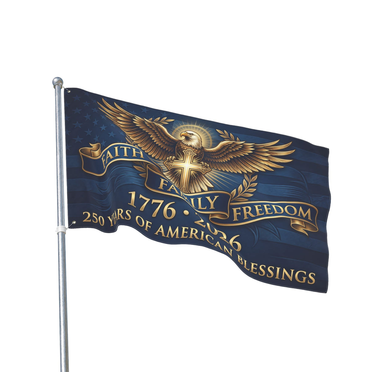 Faith Family Freedom 1776–2026 Double-Sided Patriotic Flag