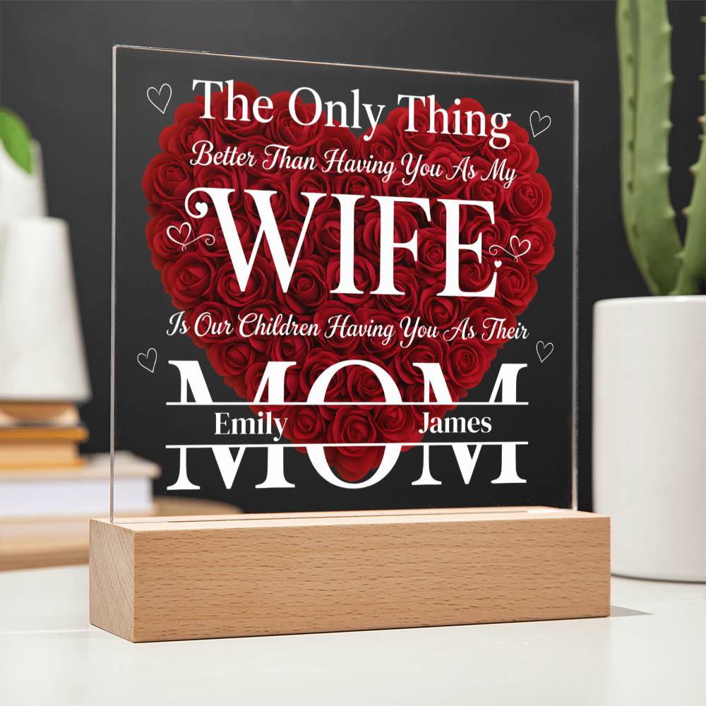 The Eternal Radiance Plaque: "Wife & Mom" Custom Edition