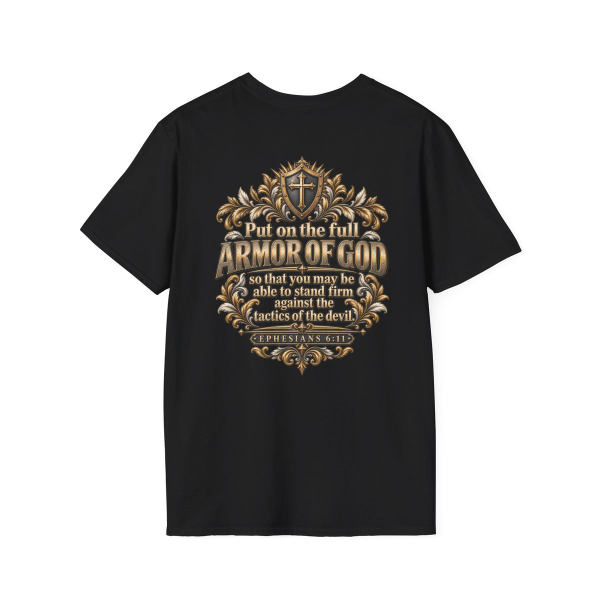 Armor of God Christian T-Shirt — Stand Firm, Ephesians 6:11