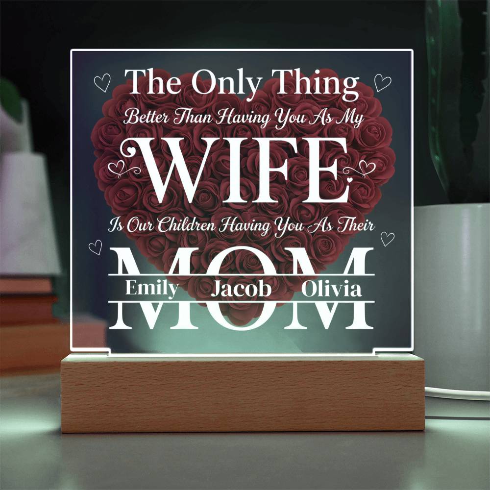 The Eternal Radiance Plaque: "Wife & Mom" Custom Edition