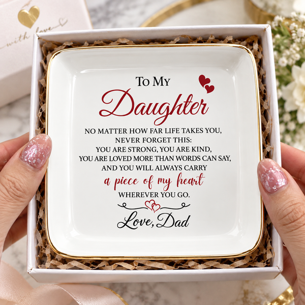 Personalized Daughter Jewelry Dish – No Matter How Far, Love From Mom or Dad