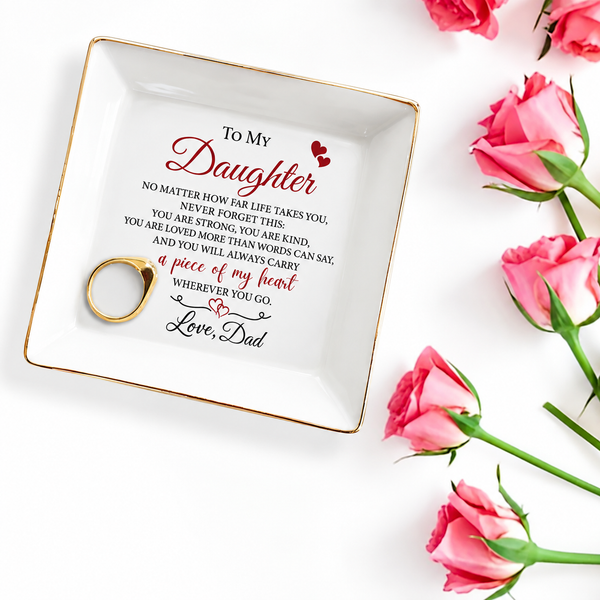 Personalized Daughter Jewelry Dish – No Matter How Far, Love From Mom or Dad