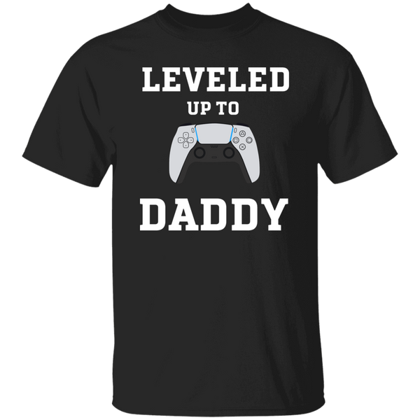 Leveled Up Daddy and Player T-Shirt