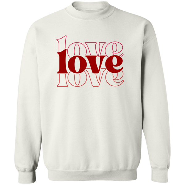 Love, Love, Love  Sweatshirt