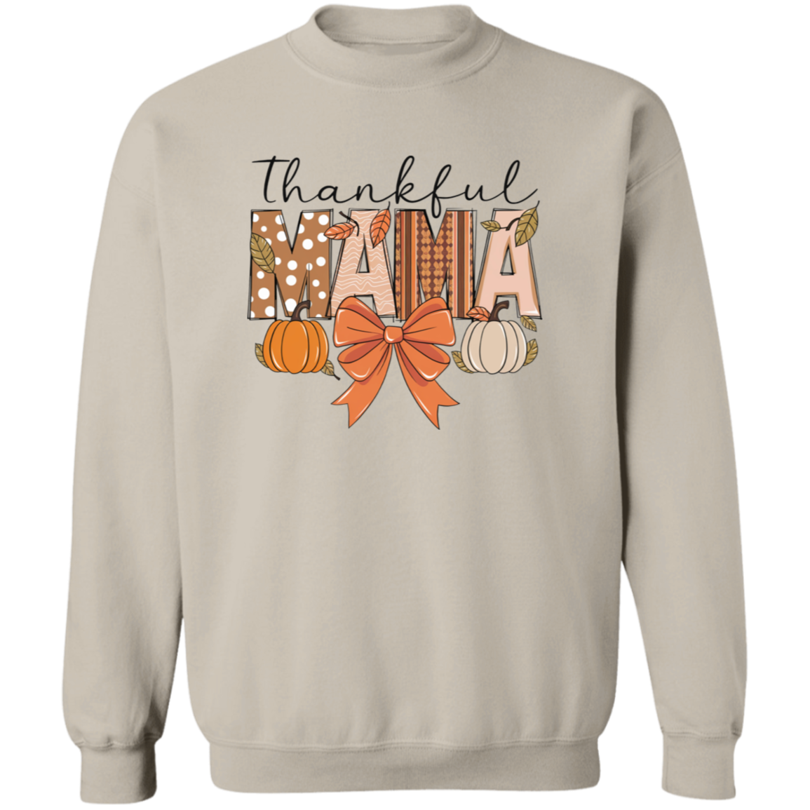 Thankful Mama T-Shirt |Sweatshirt |Hoodie