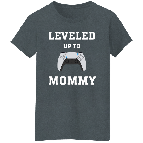 Leveled Up Mommy and Player T-Shirt