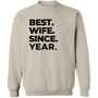 Best Wife Since | Personalized Sweatshirt-B