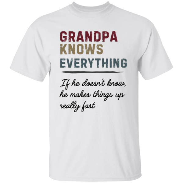 Grandpa Knows Everything T-Shirt