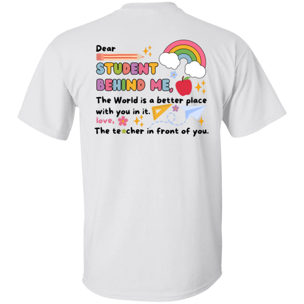 Personalized Student Behind Me Teacher Shirt