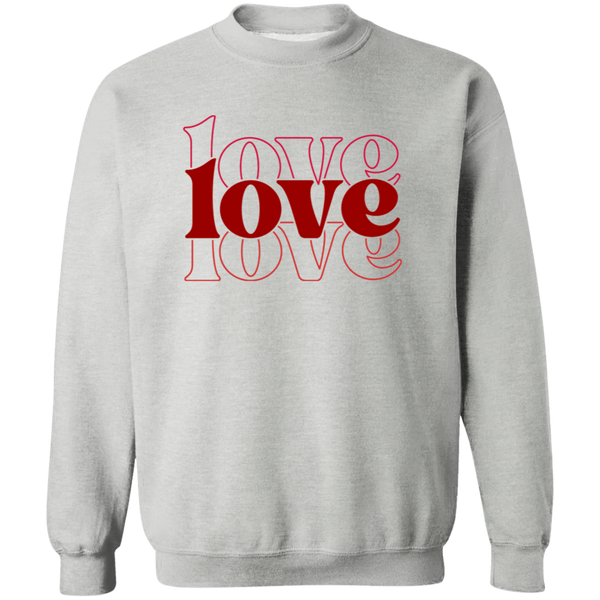 Love, Love, Love  Sweatshirt