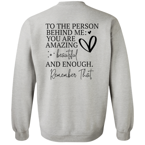 You Matter Your Are Amazing | Sweatshirt