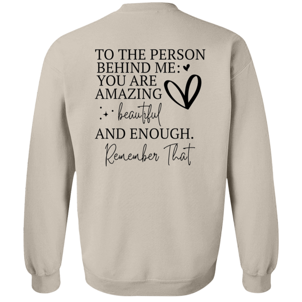 You Matter Your Are Amazing | Sweatshirt