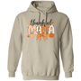 Thankful Mama T-Shirt | Sweatshirt | Hoodie