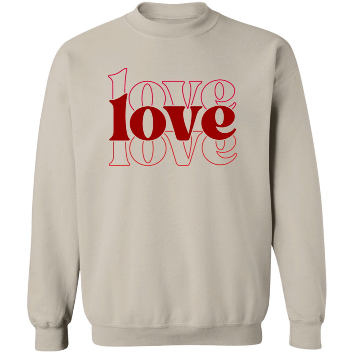 Love, Love, Love  Sweatshirt