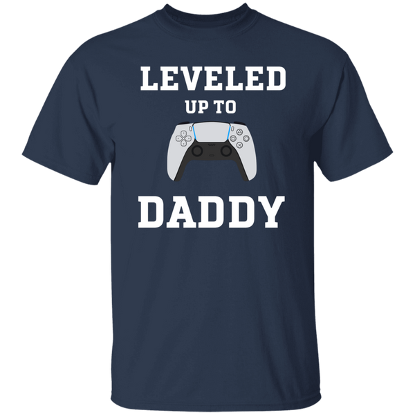 Leveled Up Daddy and Player T-Shirt