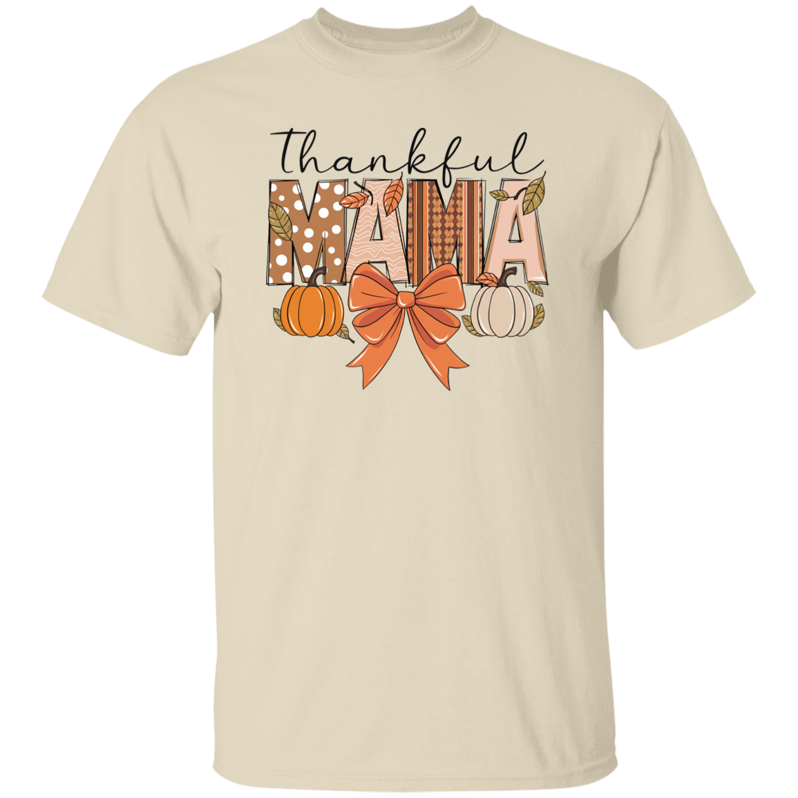 Thankful Mama T-Shirt |Sweatshirt |Hoodie