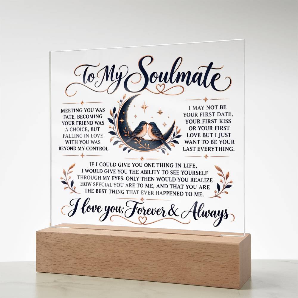 To My Soul Mate | Falling In Love | Acrylic Plaque