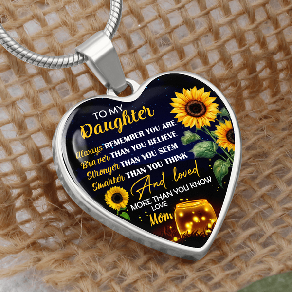 To My Daughter | Braver Than You Believe | Heart Necklace