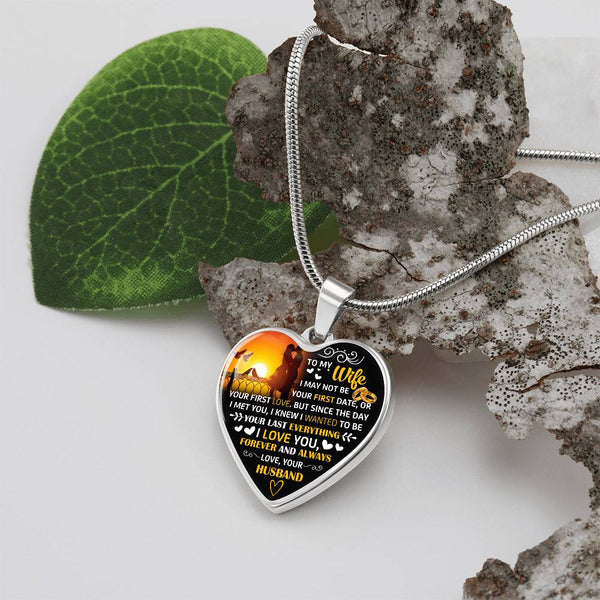 To My Wife | Your Last Everything | Heart Necklace