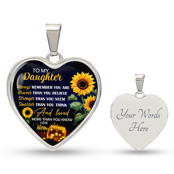 To My Daughter | Braver Than You Believe | Heart Necklace