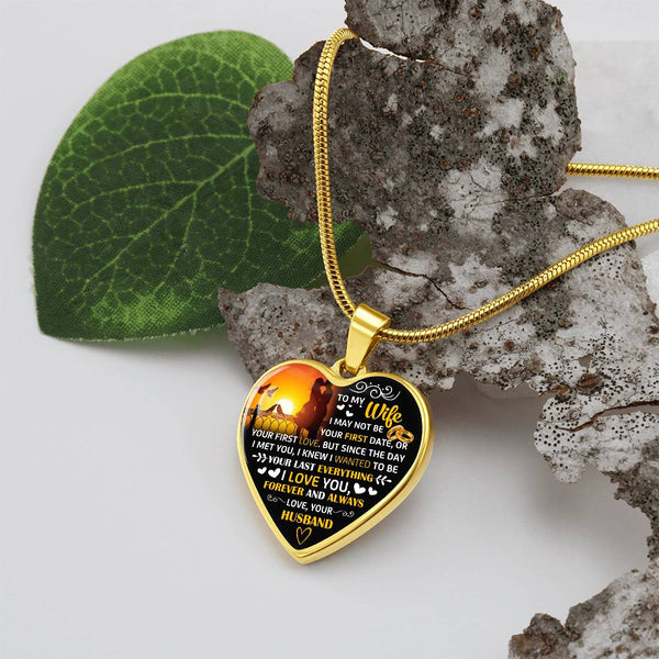 To My Wife | Your Last Everything | Heart Necklace