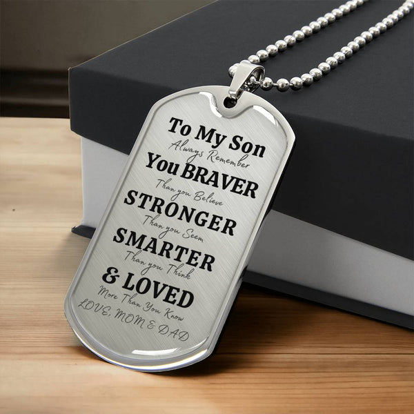 To My Son | Always Remember |  Luxury Dog Tag Necklace
