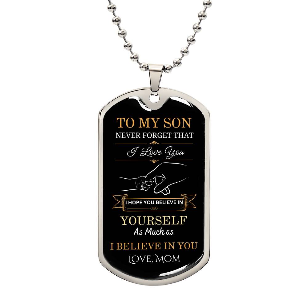 To My Son | Never Forget |  Luxury Dog Tag Necklace