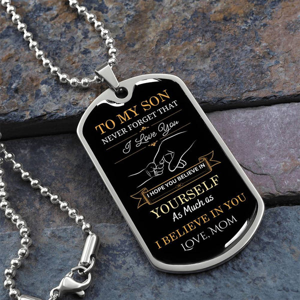 To My Son | Never Forget |  Luxury Dog Tag Necklace