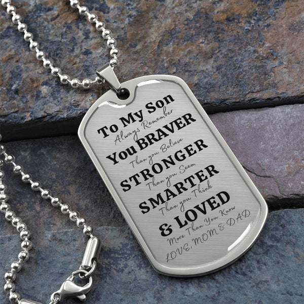 To My Son | Always Remember |  Luxury Dog Tag Necklace