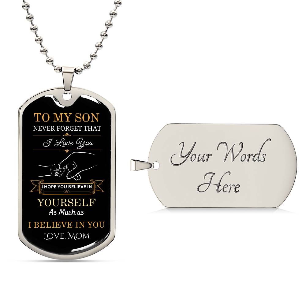 To My Son | Never Forget |  Luxury Dog Tag Necklace