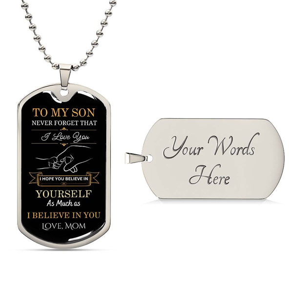 To My Son | Never Forget |  Luxury Dog Tag Necklace