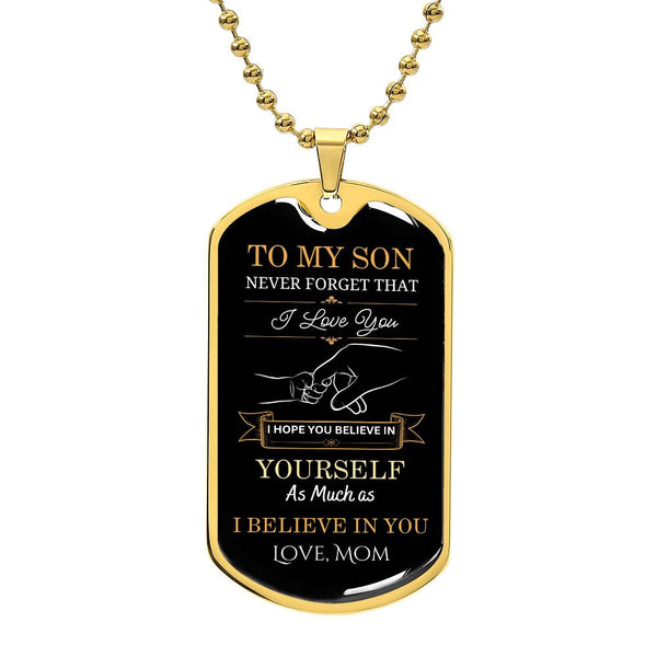 To My Son | Never Forget |  Luxury Dog Tag Necklace