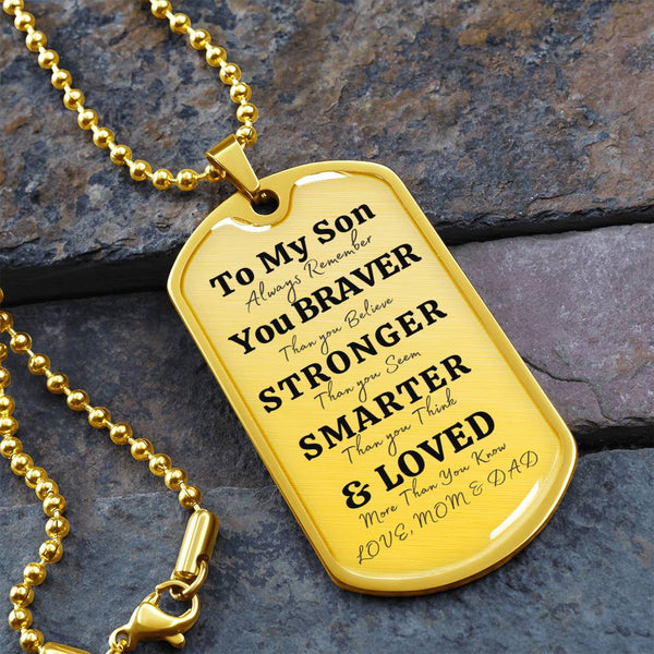 To My Son | Always Remember |  Luxury Dog Tag Necklace