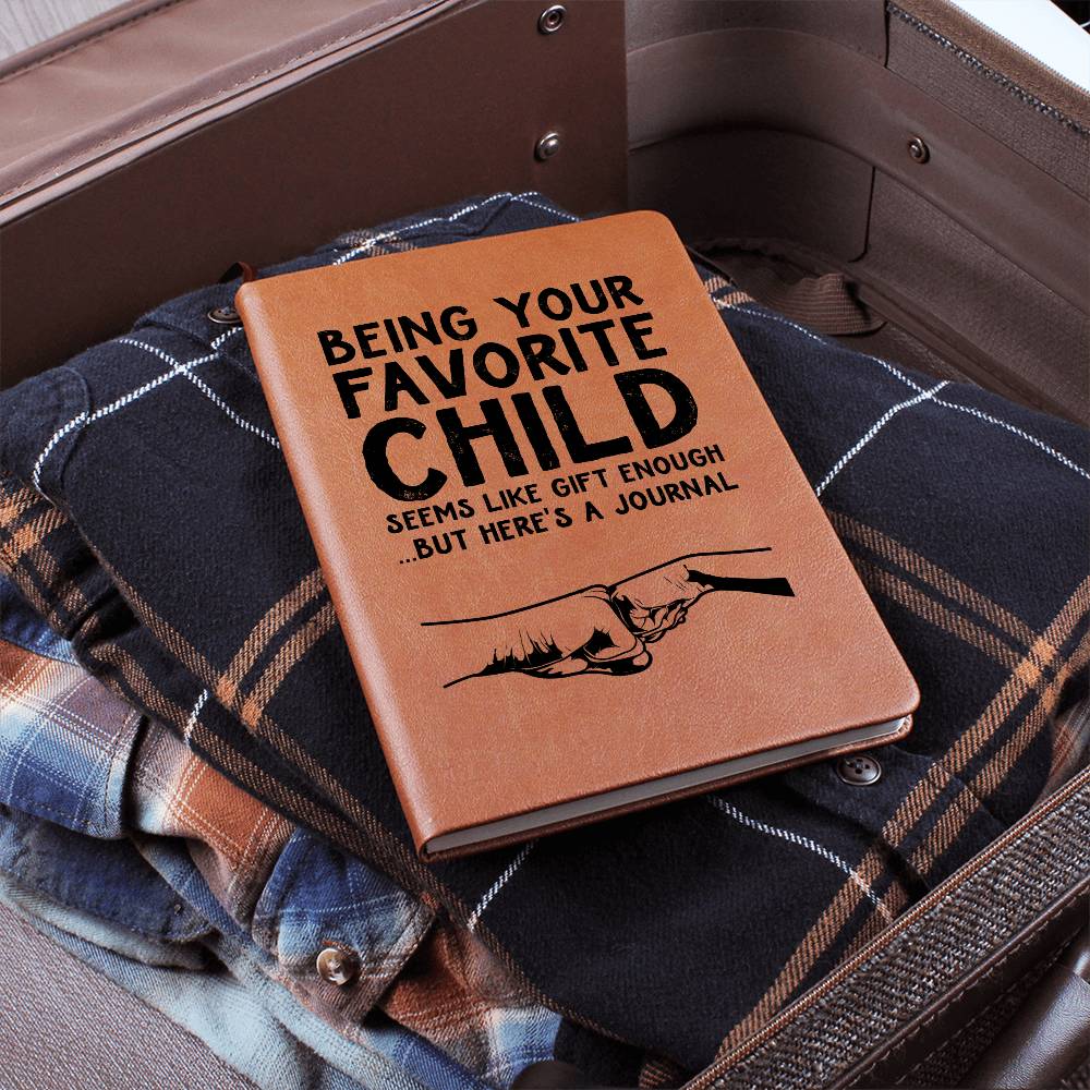 Being Your Favorite Child | leather Journal