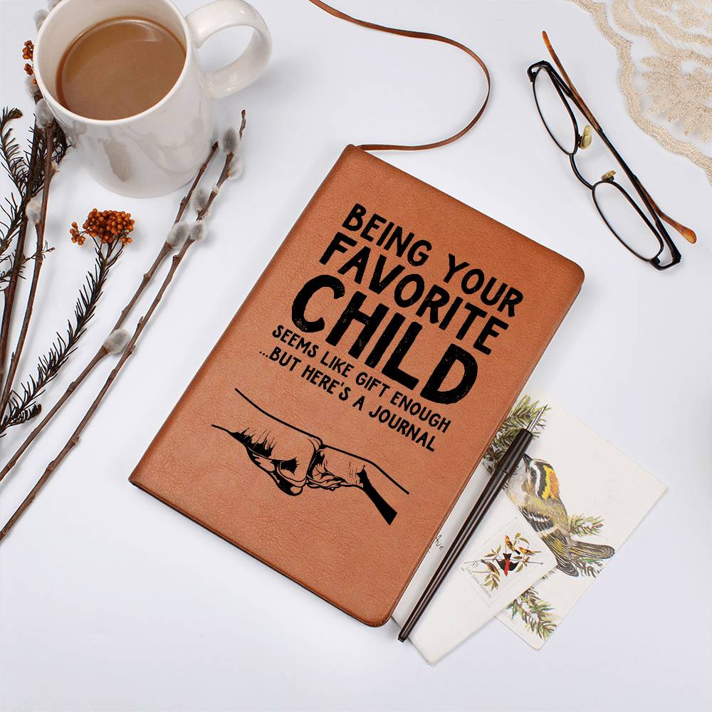 Being Your Favorite Child | leather Journal