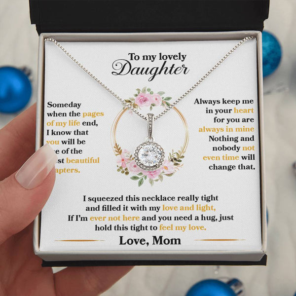 To My Lovely Daughter | Love Mom | Eternal Hope Necklace