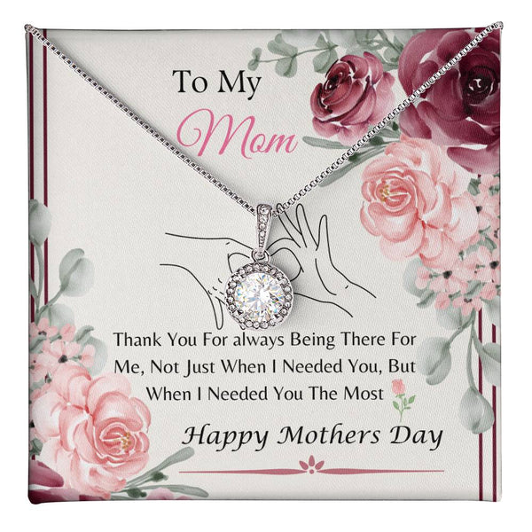 To My Mom | Happy Mother's Day | Eternal Hope Necklace