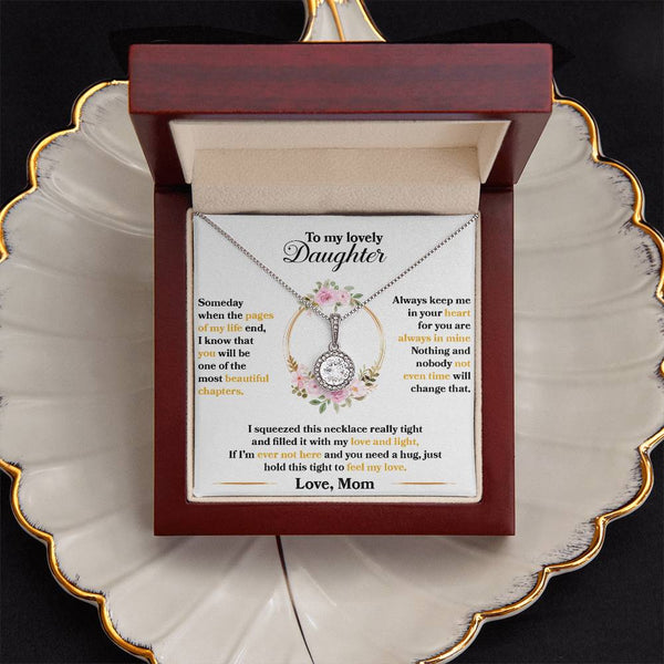 To My Lovely Daughter | Love Mom | Eternal Hope Necklace