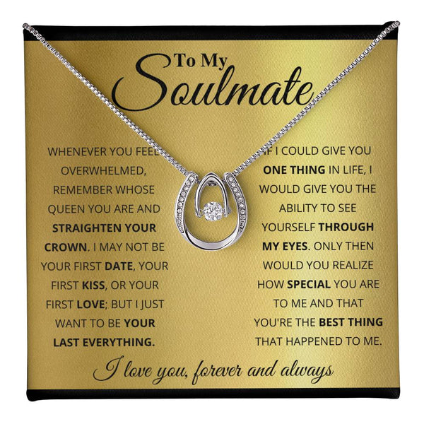 To My Soulmate | Love You Forever and Always | Lucky In Love