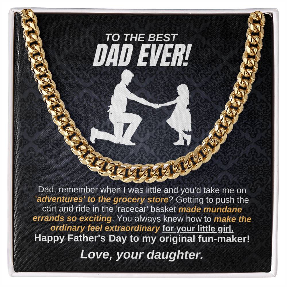 To The Best Dad Ever | Cuban Chain link