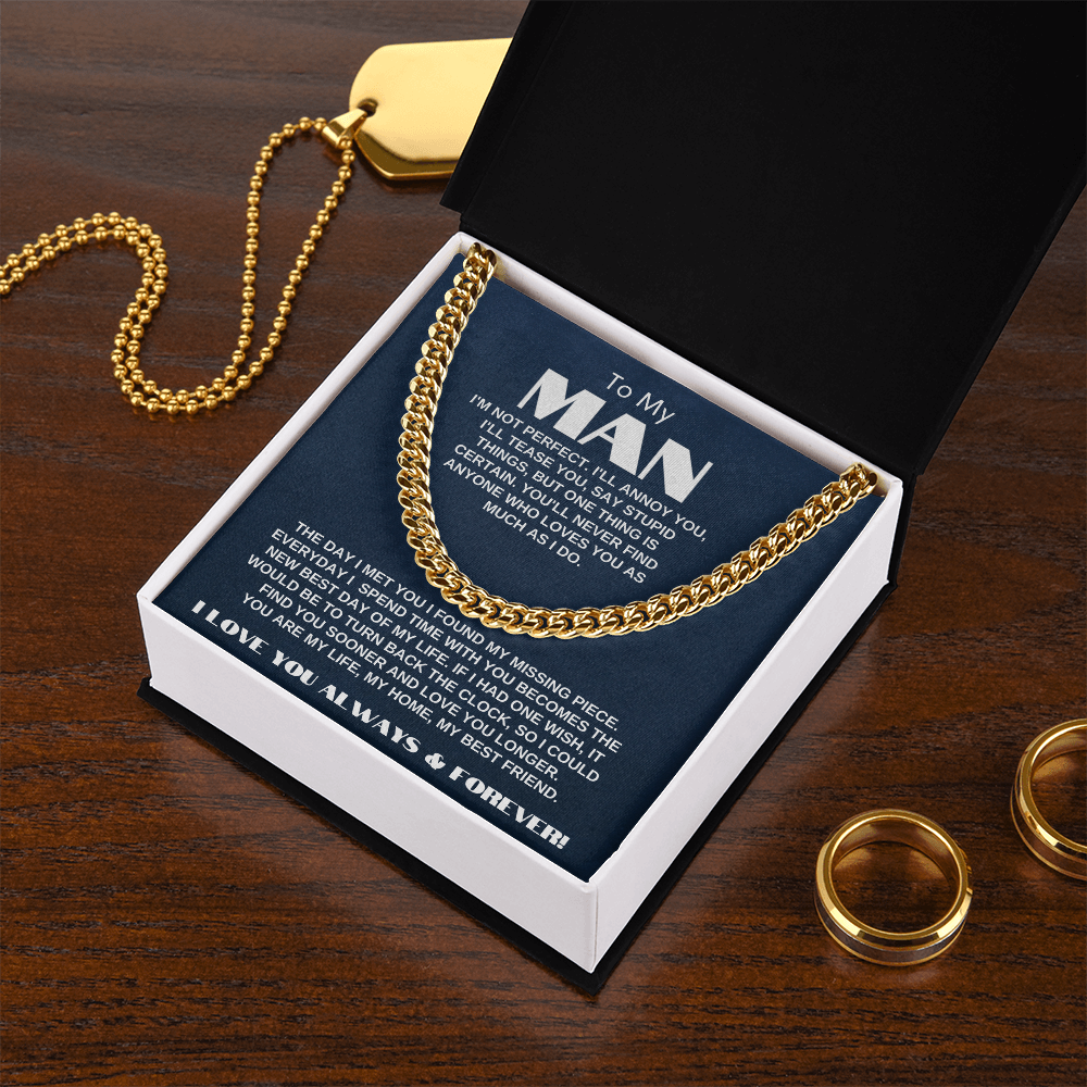 To My Man | My Missing Piece | Cuban Link Chain Gift