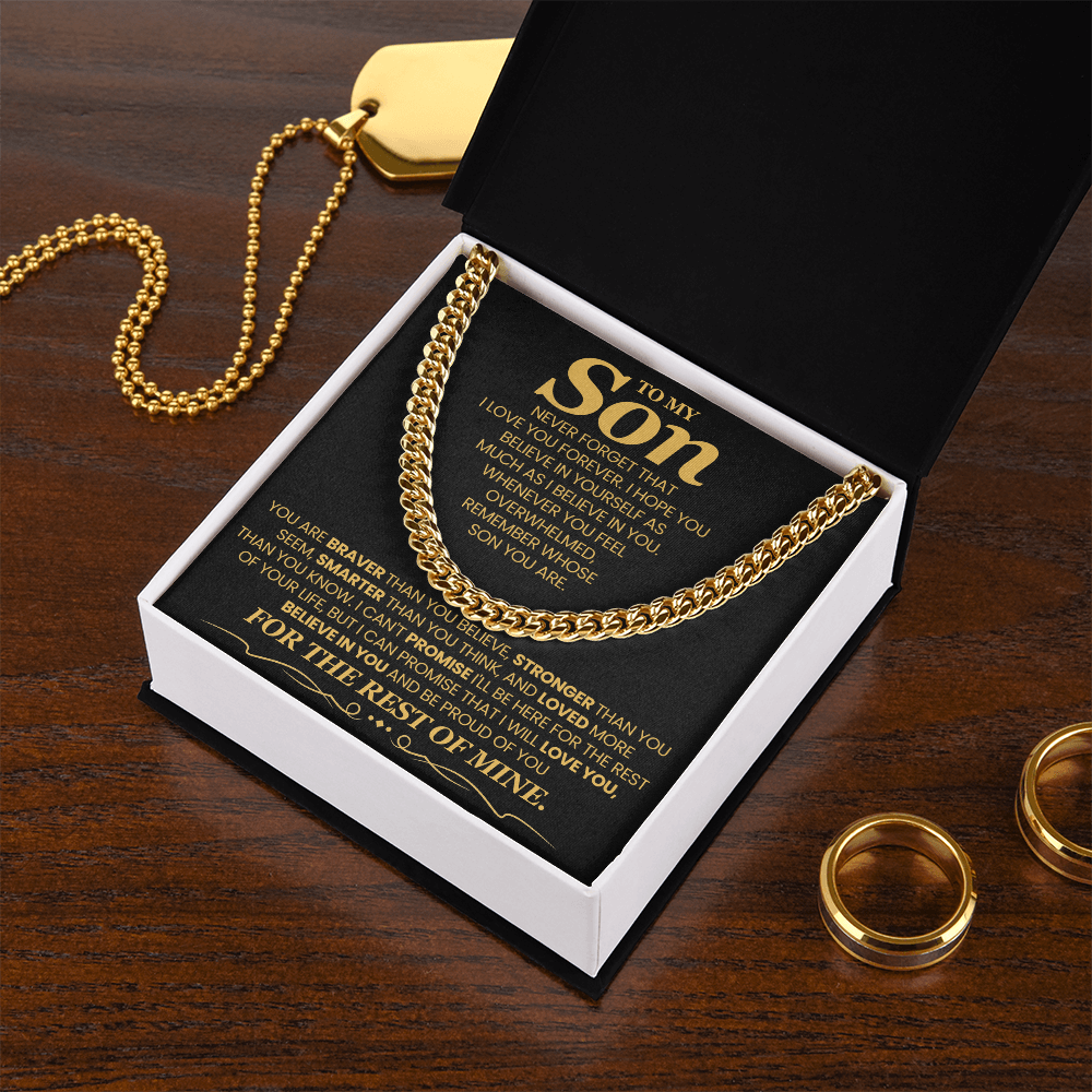To My Son | Your are Braver Than You Believe | Cuban Chain