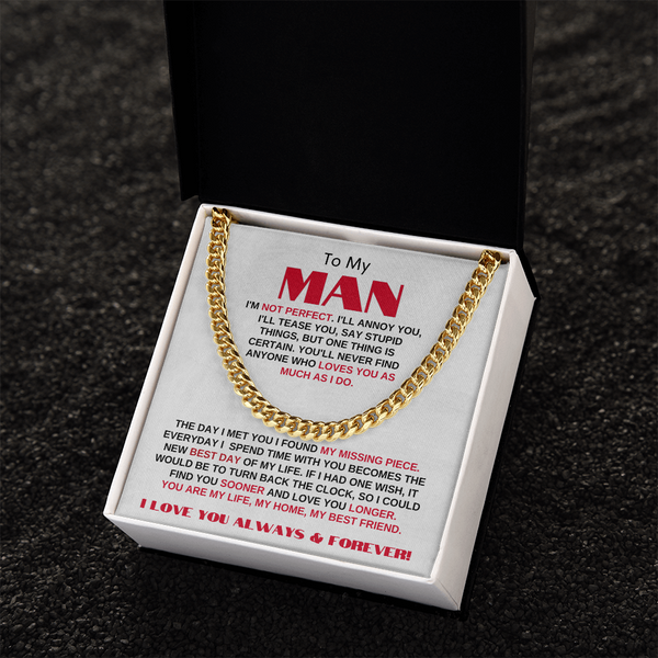 To My Man | My Missing Piece | Cuban Link Chain Gift