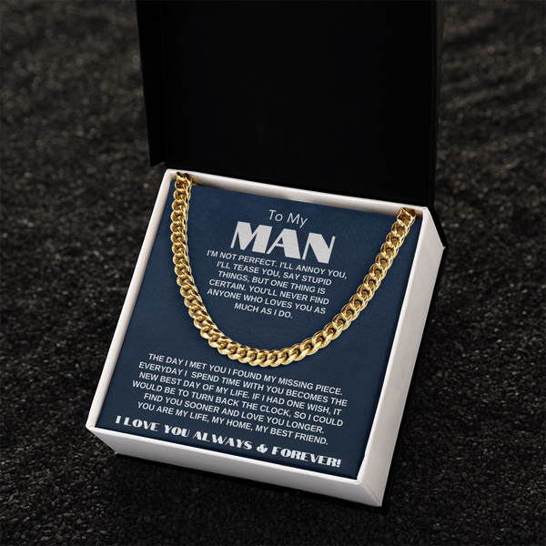 To My Man | My Missing Piece | Cuban Link Chain Gift